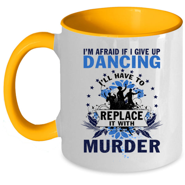 Cool Gift For Dancer Coffee Mug, I Love Dancing Accent Mug