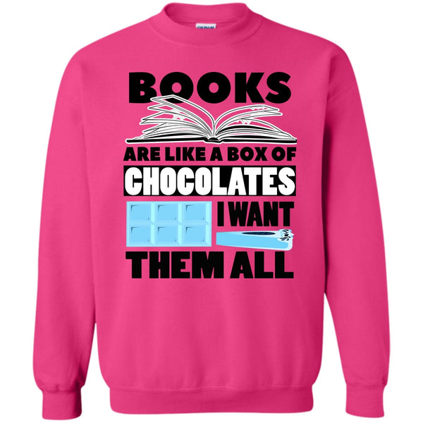 Coolest Book T Shirt, Books Are Like A Box Of Chocolates Sweatshirt