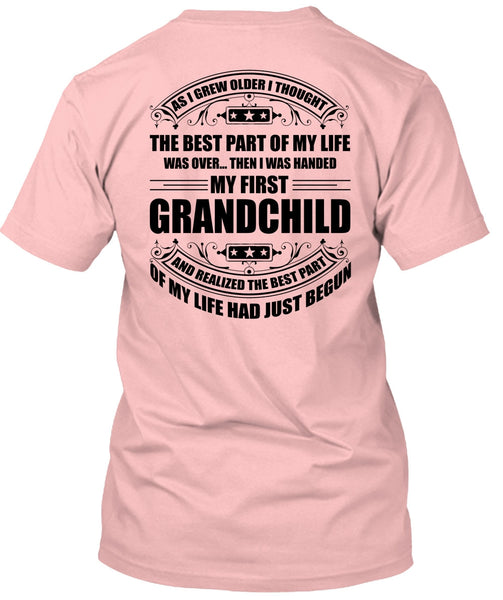 I Was Handed My First Grandchild T Shirt, I Love Baby T Shirt
