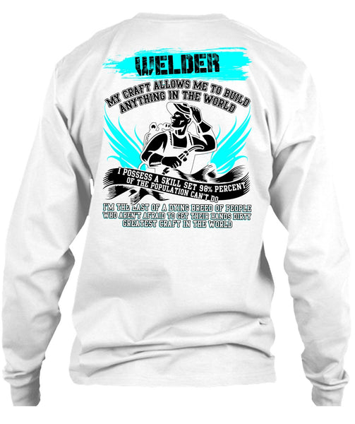 Welder My Craft Allows Me T Shirt, I Love Welding T Shirt