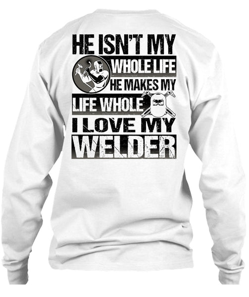 I Love My Welder T Shirt, I Love Welding T Shirt