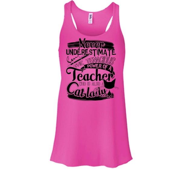 Never Underestimate T Shirt, Who Is Also A Cat Lady Tank Top