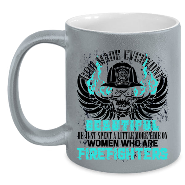 Firefighters Coffee Mug, God Made Everyone Beautiful Accent Mug