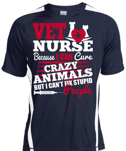 Vet Nurse T Shirt, Crazy Animals T Shirt, Cool Shirt