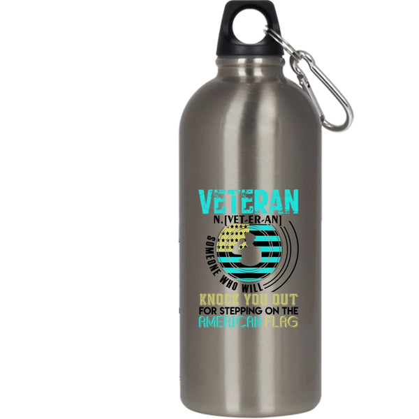 Funny Veteran 20 oz Stainless Steel Bottle,Cool Gift For Veteran's Day Outdoor Sports Water Bottle