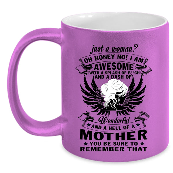 I Am Awesome Coffee Mug, Just A Woman Accent Mug