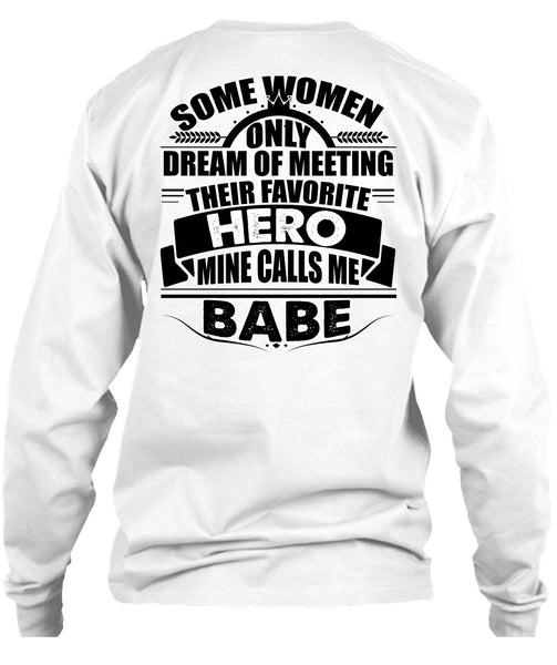 Calls Me Babe T Shirt, I Love Police T Shirt
