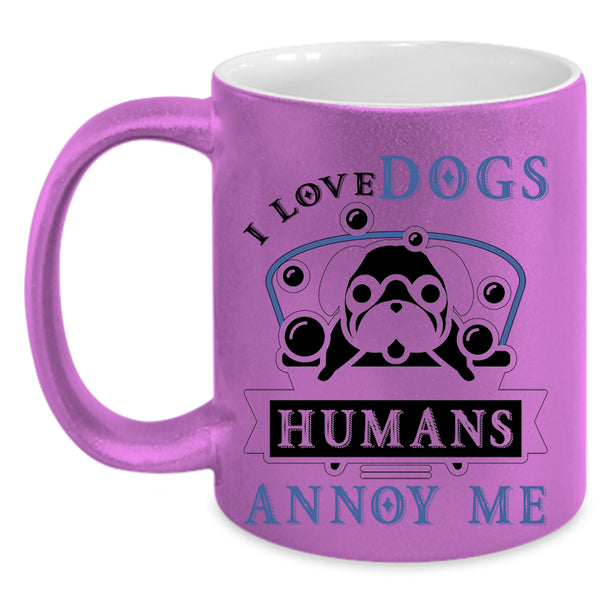 Cool Gift For Dog Lovers Coffee Mug, I Love Dogs Accent Mug