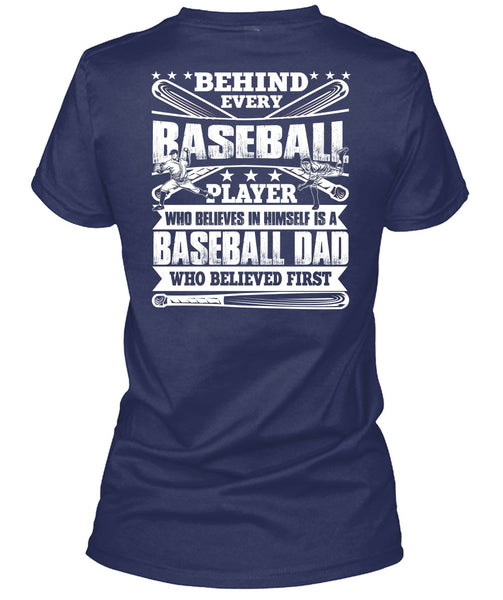 Baseball Dad T Shirt, Behind Every Baseball T Shirt