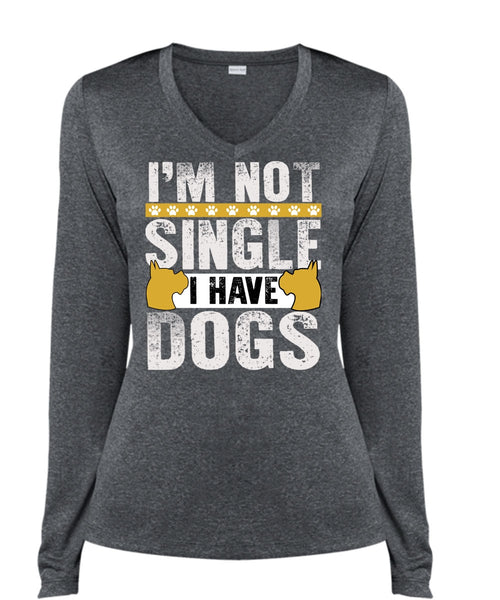 I'm Not Single I Have Dogs T Shirt, My Favorite T Shirt, Cool Shirt (Ladies LS Heather V-Neck)