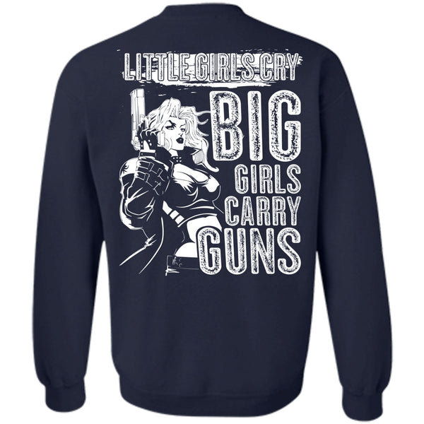Big Girls Carry Guns T Shirt, I Love Gunning Sweatshirt