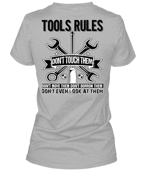Tools Rules Don't Touch Them T Shirt, I Love Mechanic T Shirt