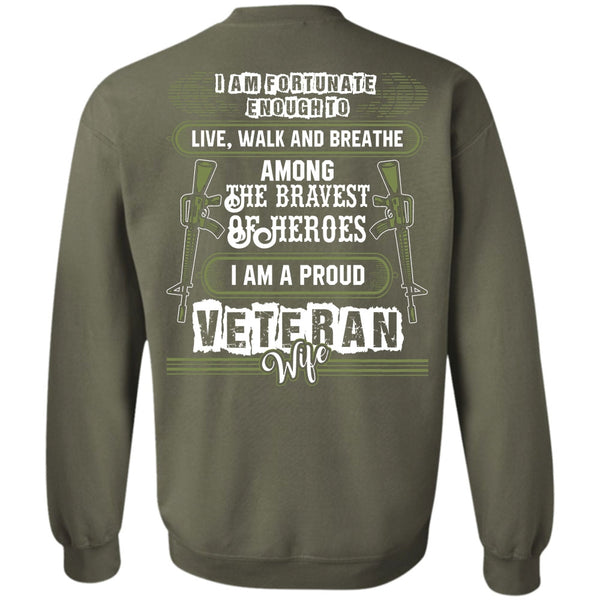 Being A Veteran T Shirt, I Love Husband Sweatshirt