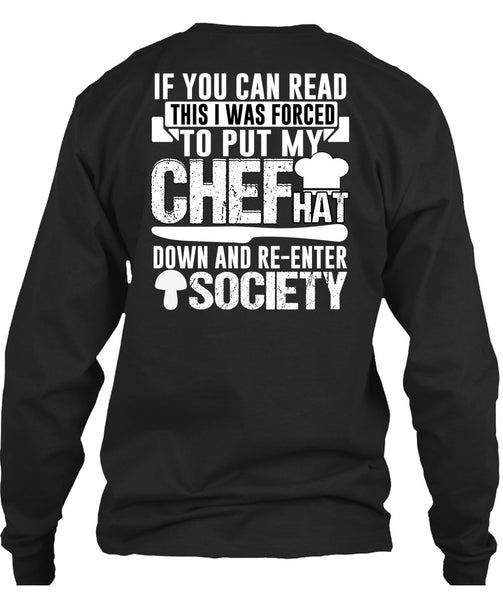 I Was Forced To Put My Chef T Shirt, Being A Chef T Shirt