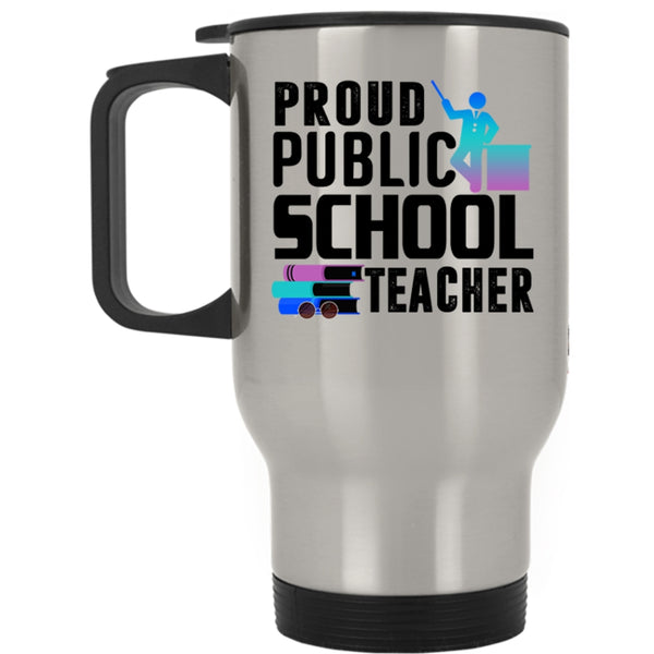 Cat Lovers Travel Mug, Proud Public School Teacher Mug