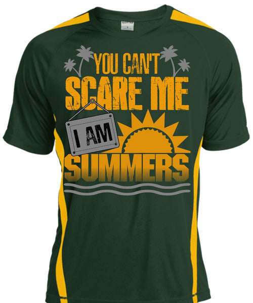 You Can't Scare Me T Shirt, I Am Summers T Shirt, Cool Shirt