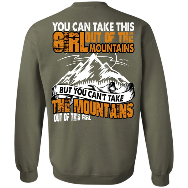 Out Of This Girl T Shirt, I Love Mountain Sweatshirt