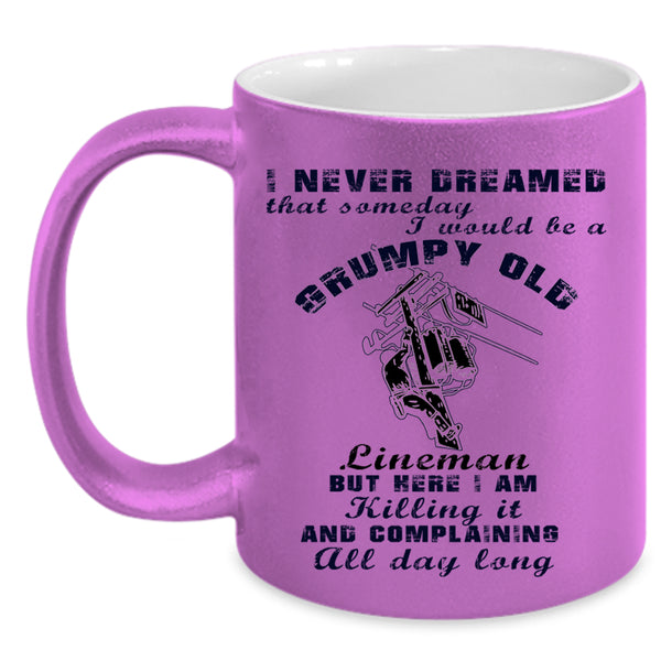 Old Lineman Coffee Mug, I Would Be A Grumpy Old Lineman Accent Mug