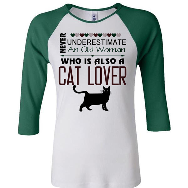Never Underestimate An Old Woman Who Is Also A Cat Lover T Shirt, Favorite T Shirt