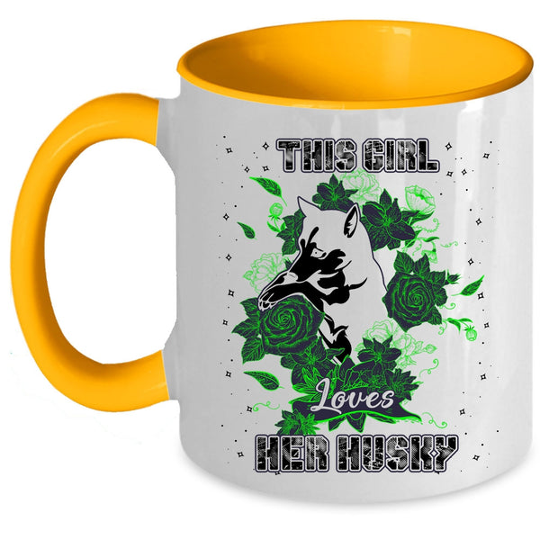 Cute Husky Lovers Coffee Mug, This Girl Loves Her Husky Accent Mug