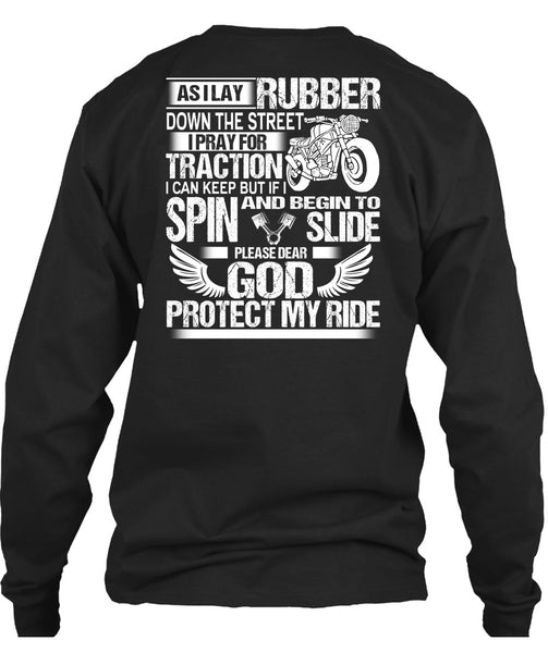 God Protect My Ride T Shirt, Down The Street T Shirt