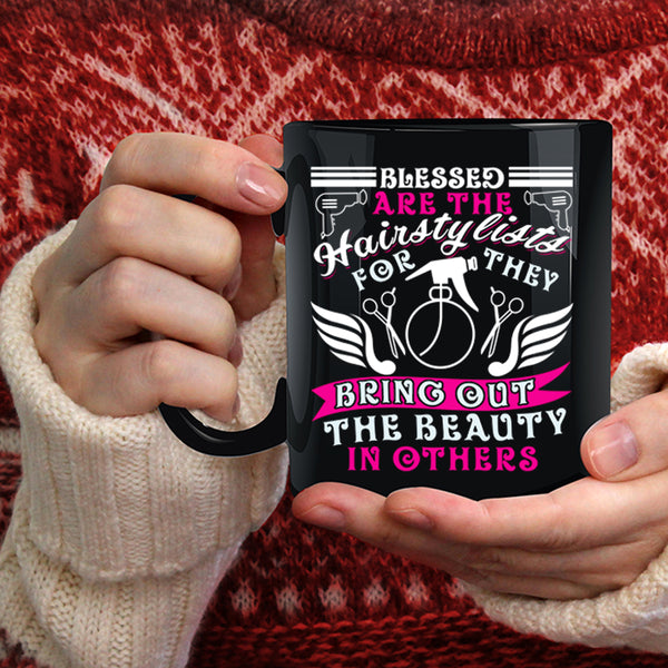 Blessed Are The Hairstylist Coffee Mug, Cute Hairstylist Coffee Cup
