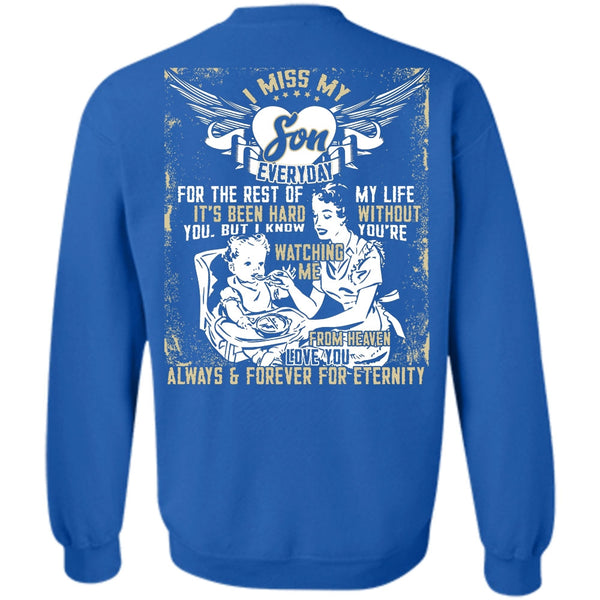 Watching Me From Heaven T Shirt, Being A Son Sweatshirt