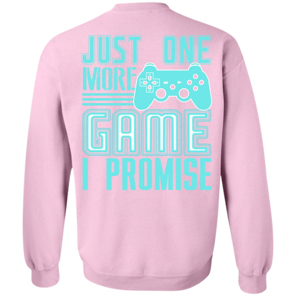 I Love Gaming T Shirt, Just One More Game Sweatshirt