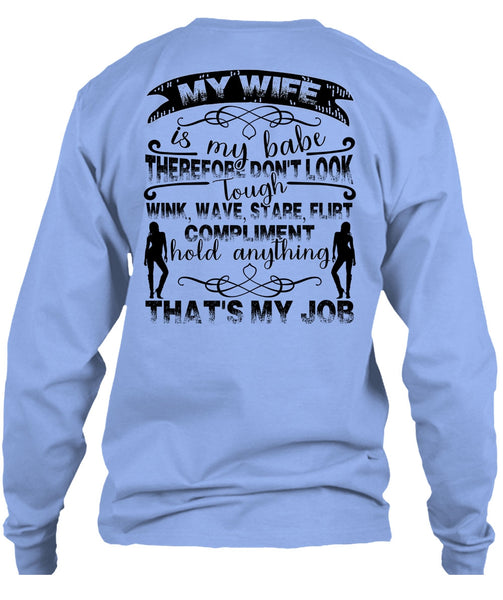 My Wife Is My Babe T Shirt, I Love Husband T Shirt