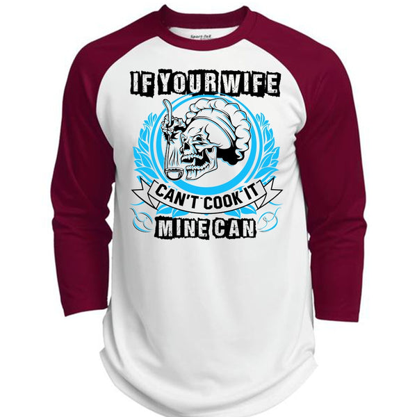 If You Wife Can't Cook It Mine Can T Shirt, I Love Wife T Shirt, Awesome T-Shirts  (Polyester Game Baseball Jersey)