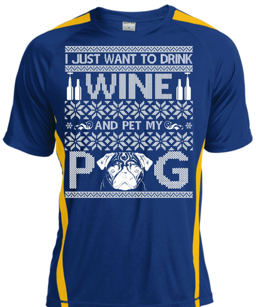 I Just Want To Drink Wine T Shirt, Pet My Dog T Shirt, Cool Shirt