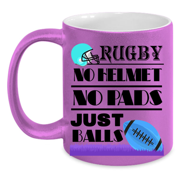 Just Balls Coffee Mug, Rugby No Helmet No Pads Accent Mug