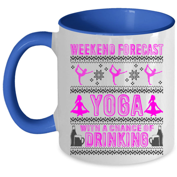 Cute Christmas Coffee Mug, Weekend Forecast Yoga Accent Mug