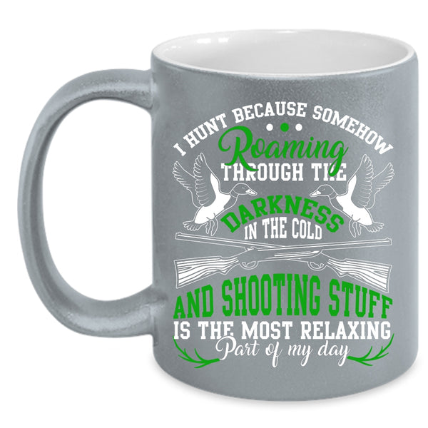 I Hunt Coffee Mug, Funny Turkey Hunting Coffee Cup