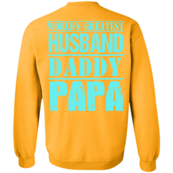 I Love Daddy T Shirt, World's Greatest Husband Daddy Papa Sweatshirt