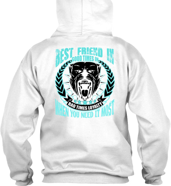 Best Friend In Good Times T Shirt, I Love Pit Bull T Shirt