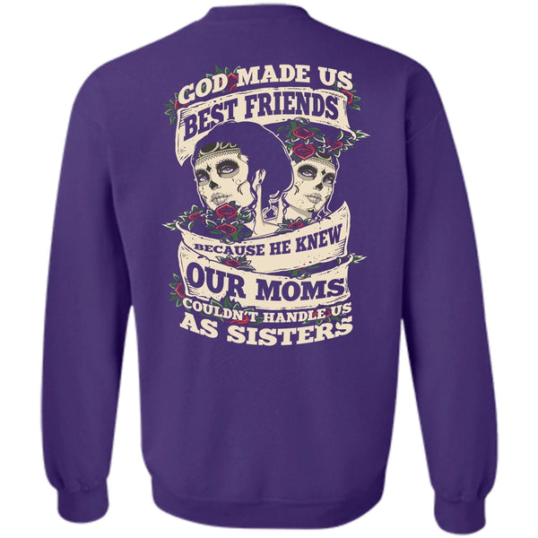He Knew Our Moms T Shirt, I Love Sister Sweatshirt