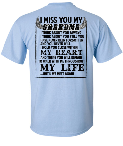 I Miss You My Grandma T Shirt, I Love Nana T Shirt