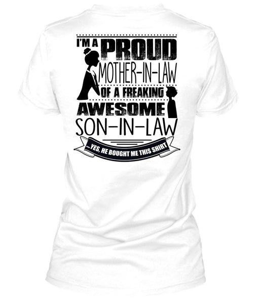 I'm A Proud Mother In Law T Shirt, I Love Mom T Shirt
