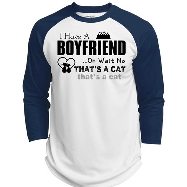 I Have A Boyfriend T Shirt, Oh Wait No That's A Cat T Shirt, My Favorite T Shirt  (Polyester Game Baseball Jersey)