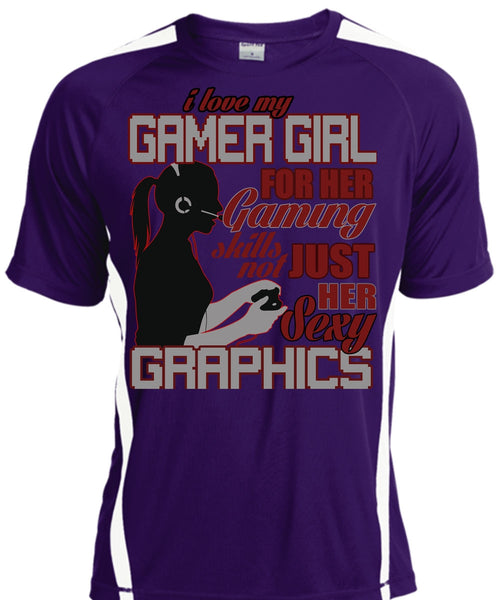 I Love My Gamer Girl T Shirt, Gaming Skills Not Just Her T Shirt, Cool Shirt