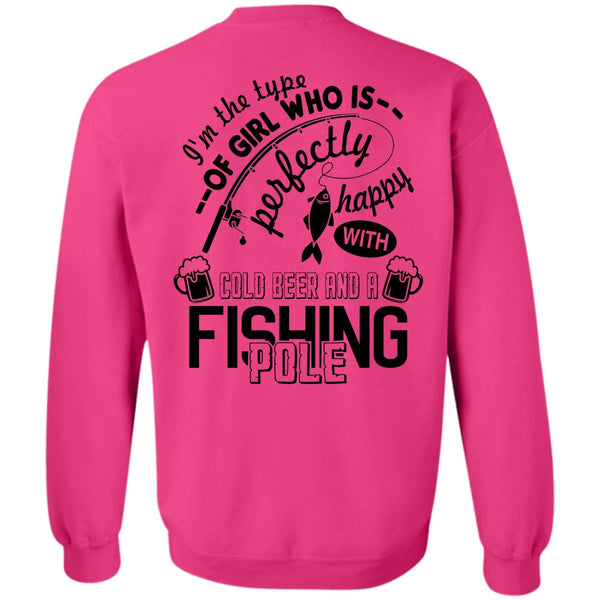 Being A Fishing T Shirt, Cold Beer And A Fishing Pole Sweatshirt