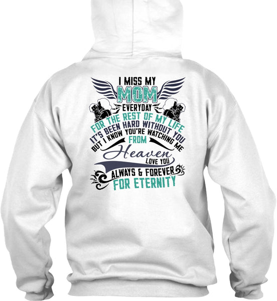 I Miss My Mom T Shirt, I Love Mom T Shirt