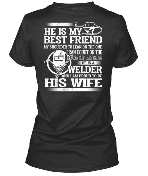 I Am Proud To Be His Wife T Shirt, He Is My Best Friend T Shirt