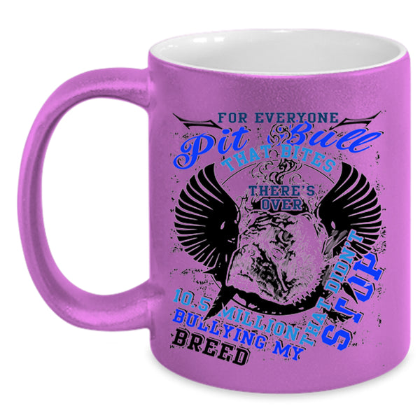 Gift For Pit Bull Lovers Coffee Mug, For Everyone Pit Bull Accent Mug