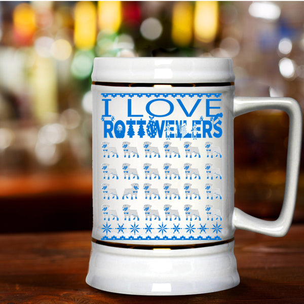 Christmas Gift For Dog Lovers Beer Stein 22oz, I Love Rottweilers Beer Mug