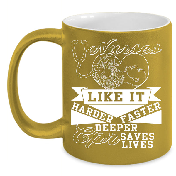 Nurses Coffee Mug, Harder Faster Deeper Coffee Cup