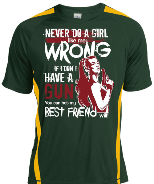 I Don't Have A Gun T Shirt, Best Friend T Shirt, Cool Shirt