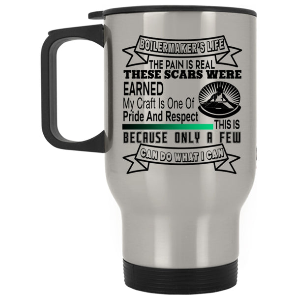 Funny Gift For Boilermakers Travel Mug, Boilermaker's Life Mug
