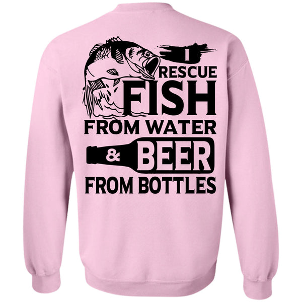 Being A Fisher T Shirt, Rescue Fish From Water Sweatshirt